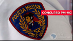 Concurso PM-MG 2021: Sai edital para Soldado Especialista