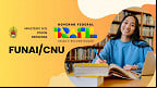 Funai/CNU: lista de classificação final é publicada; posse será em até 30 dias Funai/CNU: lista de classificação final é publicada; posse será em até 30 dias